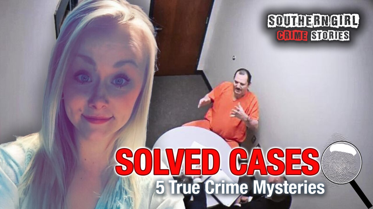5 Solved True Crime Cases #471