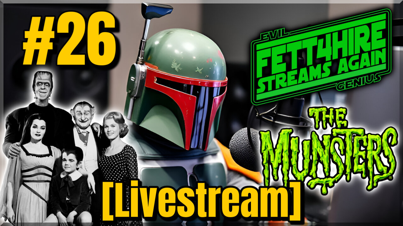 FSA #26 Main Topic THE MUNSTERS [Livestream]