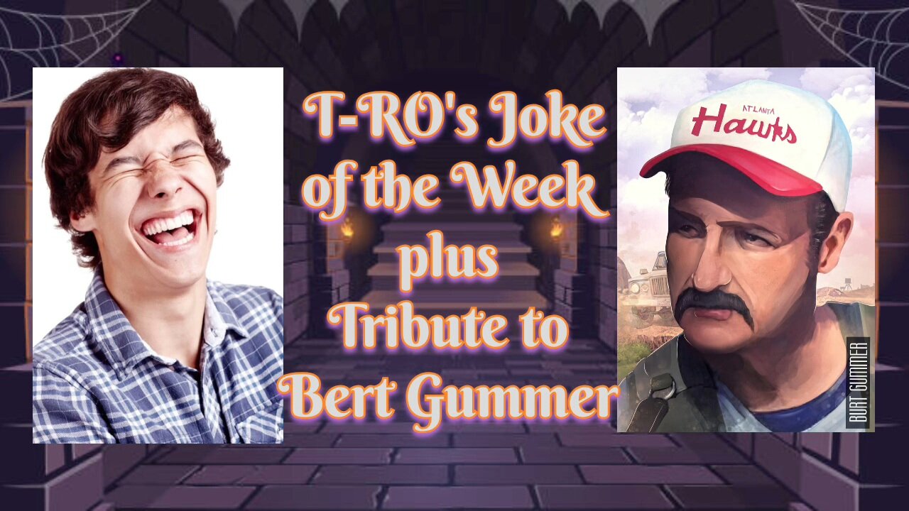 T-RO's Joke of the Week +More Skit from Tremors
