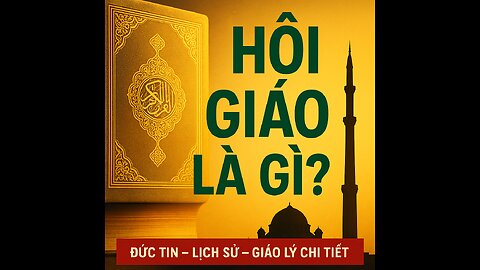 Hồi giáo là gì? Đức tin, Giáo lý và Lịch sử chi tiết