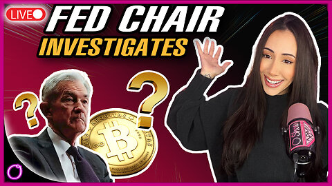 BREAKING FED CHAIR POWELL INVESTIGATED GOLD AND SILVER PUMP! BITCOIN NEXT?