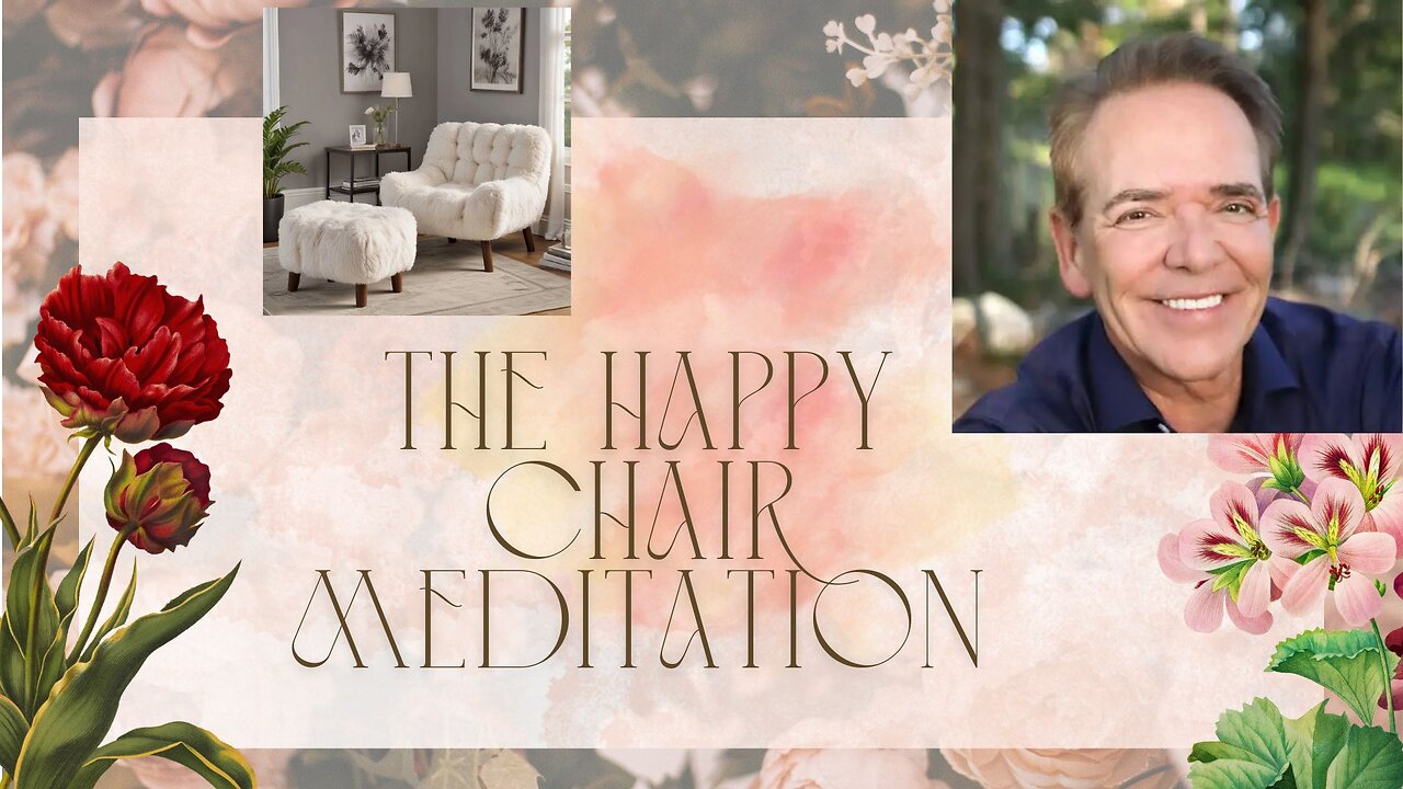 The Happy Chair Meditation
