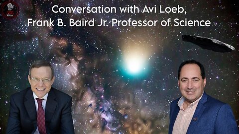 FNL ep662 - Interview with Pr. Avi Loeb 2:00 PM; Élections villes du Québec