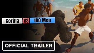 Gorilla Vs 100 Men - Official Gameplay Launch Trailer