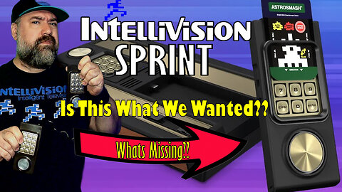 INTELLIVISION SPRINT - Is This What We Wanted?