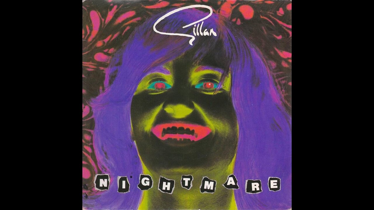 Nightmare ~ Gillan