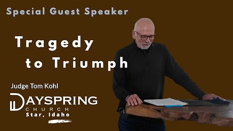 Judge Tom Kohl at Dayspring Church in Star, Idaho
