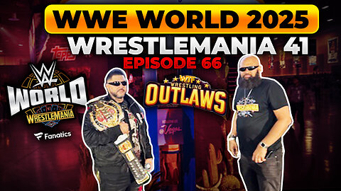 WTF Wrestling Outlaws 5/30/25 | Episode 66 | WWE World 2025