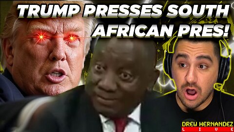 TRUMP PRESSES SOUTH AFRICAN PRESIDENT?!