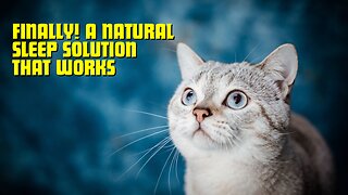 Finally! A Natural Sleep Solution That WORKS (185Hz for Insomnia)