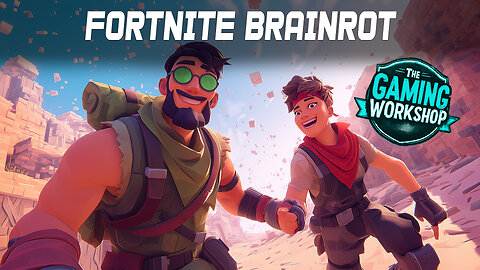 Fortnite Brainrot Game with the Kiddo! | The Gaming Workshop