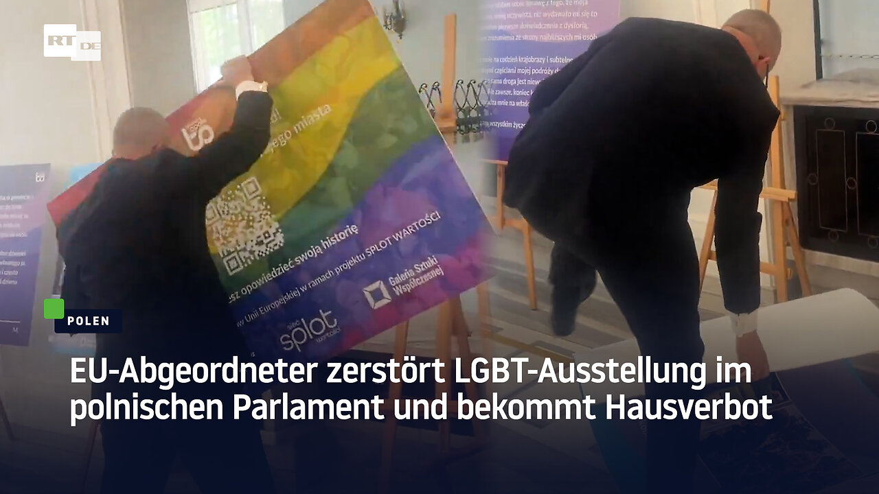 EU-Abgeordneter zerstört LGBT-Ausstellung im polnischen Parlament und bekommt Hausverbot