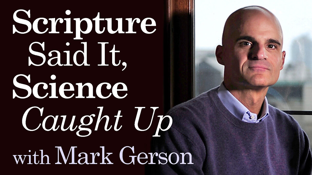 Scripture Said It, Science Caught Up - Mark Gerson on LIFE Today Live