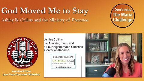 God Moved Me to Stay: Ashley B. Collins and the Ministry of Presence