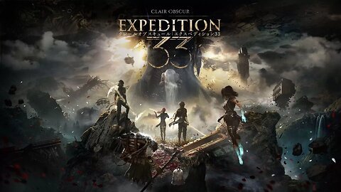 Clair Obscur: Expedition 33 Let's see what all the fuss is about.
