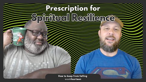 How to Keep from Falling (Part 14) | Accepting God's Invitation to a Higher Level of Living