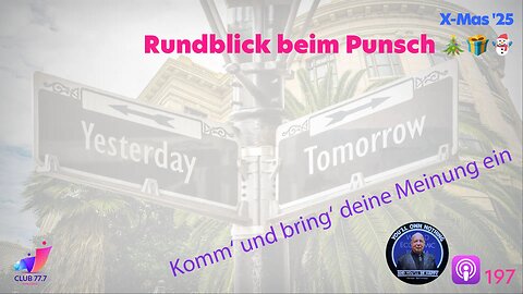 𝕏-Mas '25: Rundblick beim Punsch 🎄🎁☃️