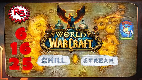 Monday Knights Of Good Chill Stream - Gryffin WoW - World Of Warcraft