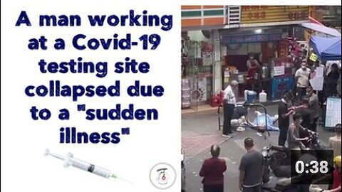 "2022: Sudden Illness Causes Man to Collapse at Covid-19 Testing Site"