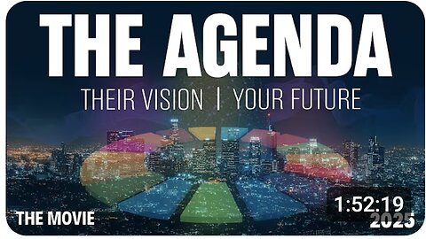 The Agenda: Their Vision, Your Future