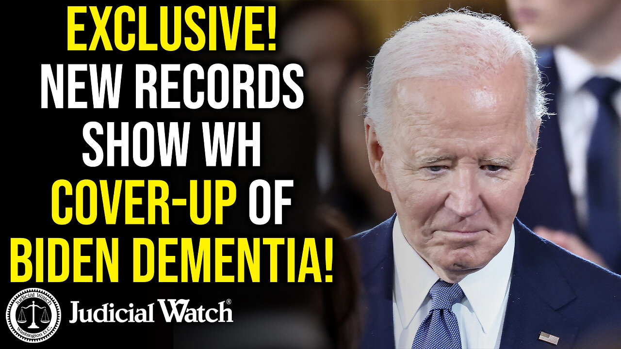 EXCLUSIVE! New Records Show WH Cover-Up of Biden Dementia!