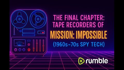 💣 Mission: Impossible’s Self-Destructing Tape Recorders | Part 3 of the Spy Tech Series