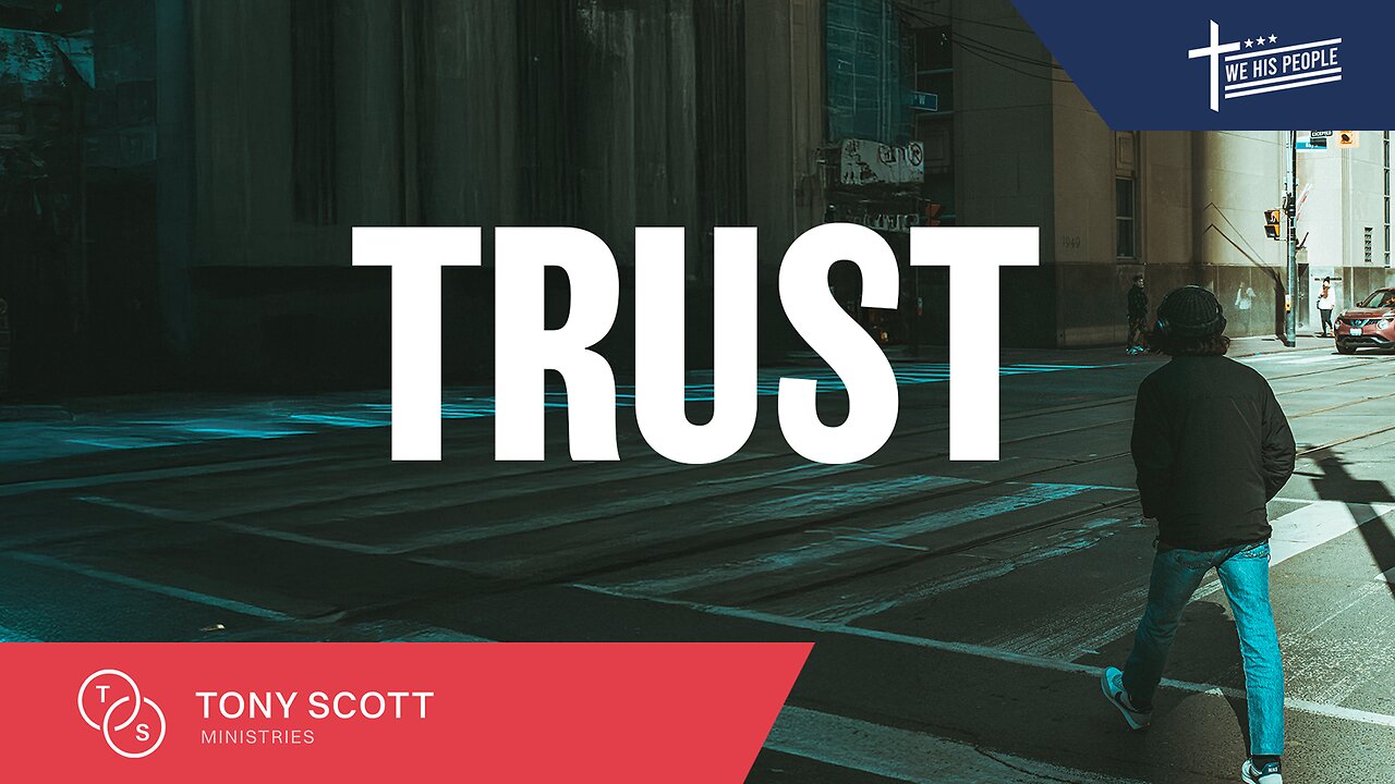 Trust | Tony Scott