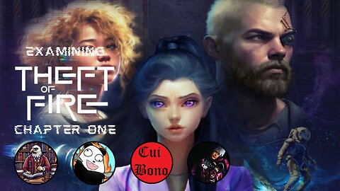 Examining Theft of Fire Chapter One