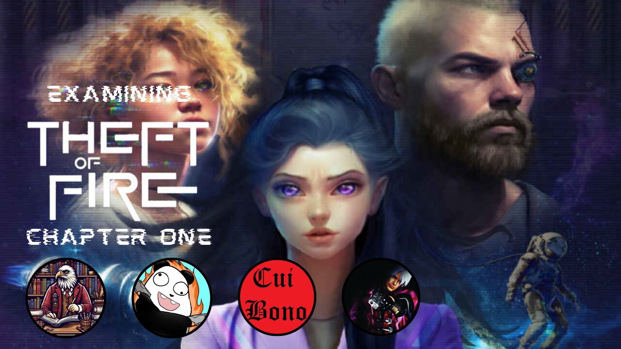 Examining Theft of Fire Chapter One