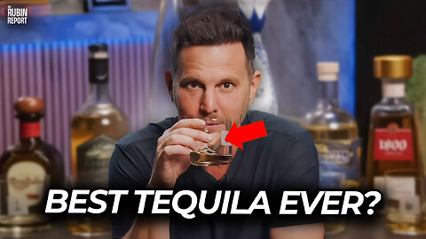Can Dave Rubin Pick His Own Tequila Brand Out of a Mix of Budget & Expensive Brands?