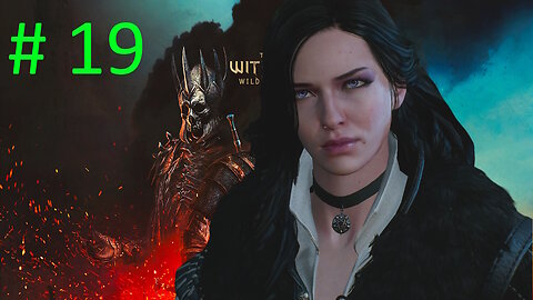Let's Play Witcher 3 Wild Hunt BLIND # 19 ⭐ Yennefer & Trouble⭐