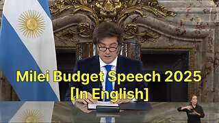 Milei Budget Speech 2025 [In English]