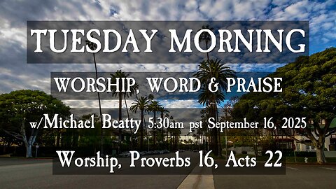 🌤️TUESDAY MORNING✝️