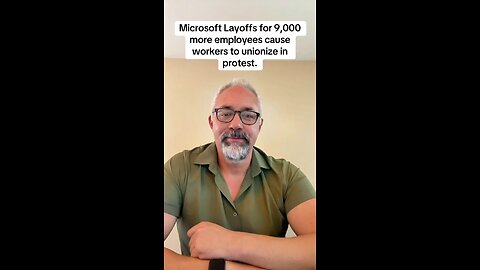 Microsoft Layoffs Cause Unions