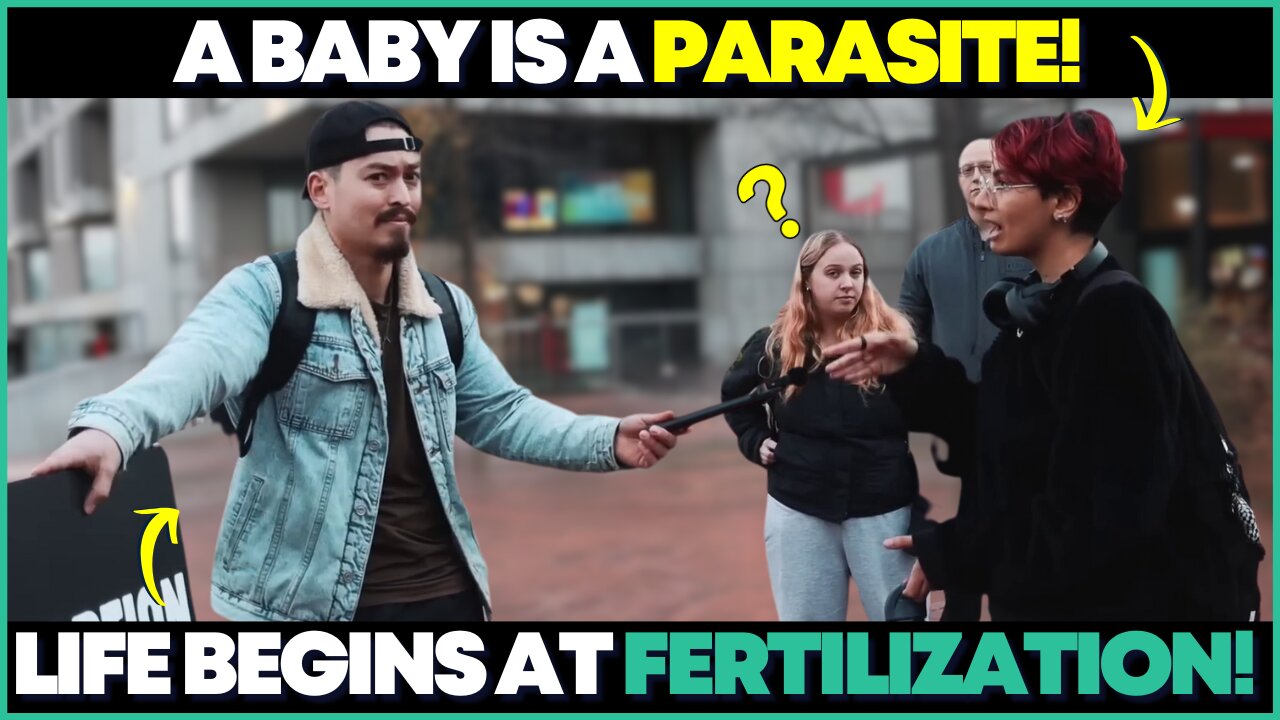 She Called a Baby a PARASITE... Then Got Hit With SCIENCE & SCRIPTURE!