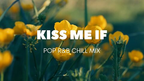 KISS ME IF (COVER)