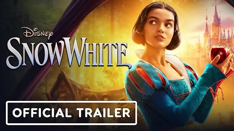 Disney’s Snow White - Official Trailer (2025) Rachel Zegler, Gal Gadot