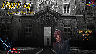 Clair Obscur: Expedition 33 Pt 14 | Old Lumiere's Secret & Camp Talks