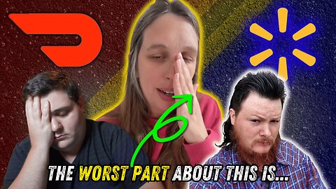 Absolute Disaster! Doordash and Walmart Customer EXPOSED Crappy Gig Workers!