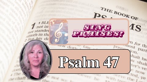 Psalm 47