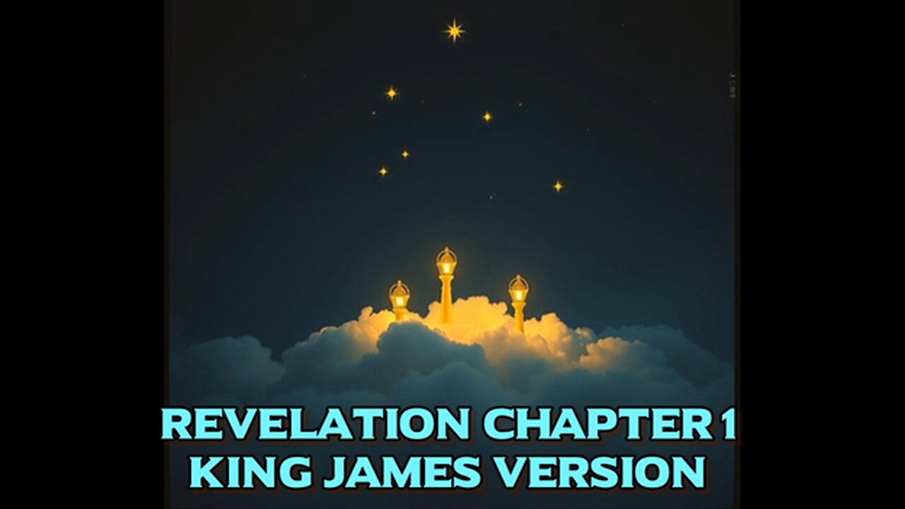 Bible: Revelation Chapter 1 - King James Version
