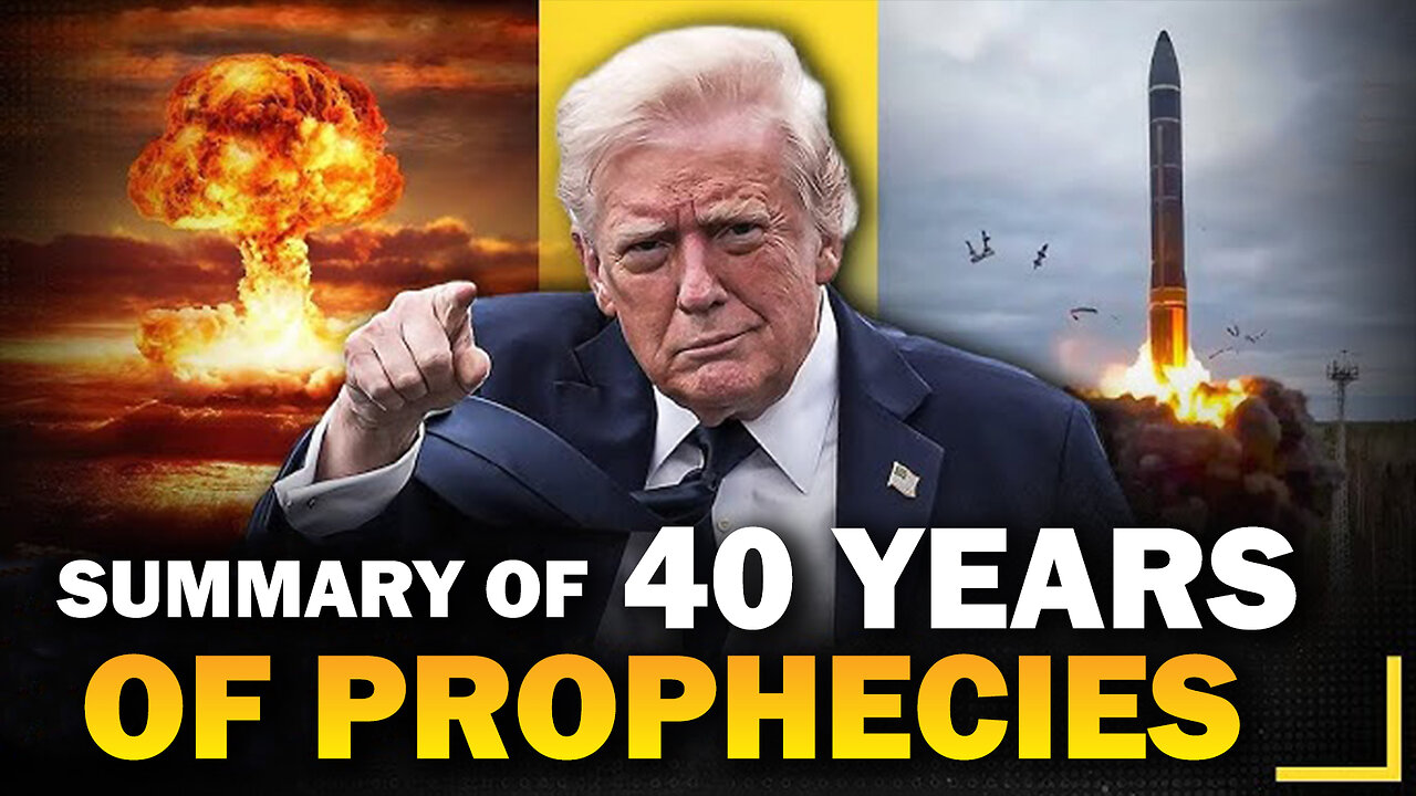 Summary of 40 Years of Prophecies 08/05/2025