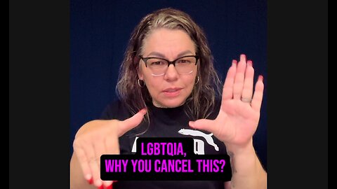 🚨 LGBTQIA, Why You Cancel This— Hide The Truth? 😱 #ASL #deaf #signlanguage