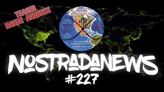 Teaser NostradaNews #227 Live Dimanche 19h