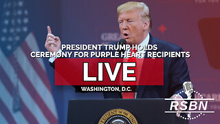 LIVE REPLAY: President Trump Holds a Ceremony for Purple Heart Recipients - 8/7/25
