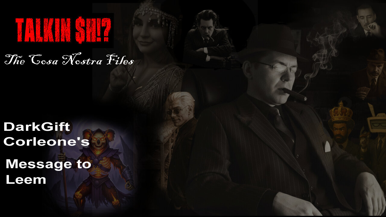 Talkin' $#!t: The Cosa Nostra Files Part 2: Going International