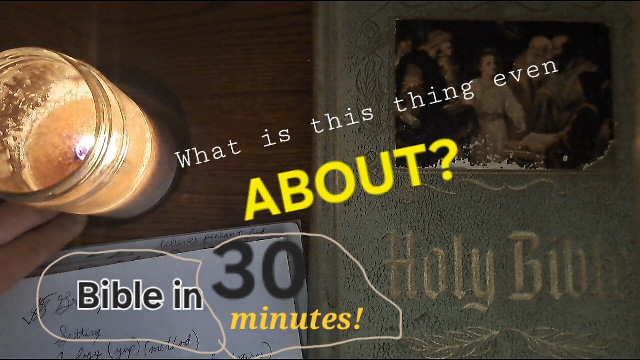 Bible in 30 Minutes