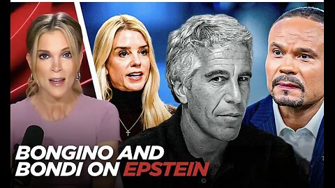 Megyn Kelly Believes Dan Bongino... But is Confused By Pam Bondi's Epstein Comments, with RCP Hosts
