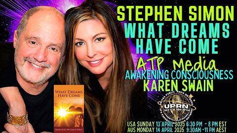 What Dreams HAVE Come, Stephen Simon ATP Media KAren Swain