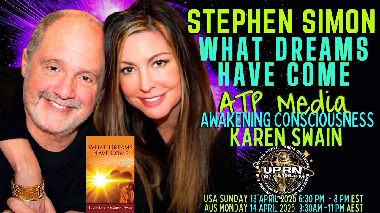 What Dreams HAVE Come, Stephen Simon ATP Media KAren Swain